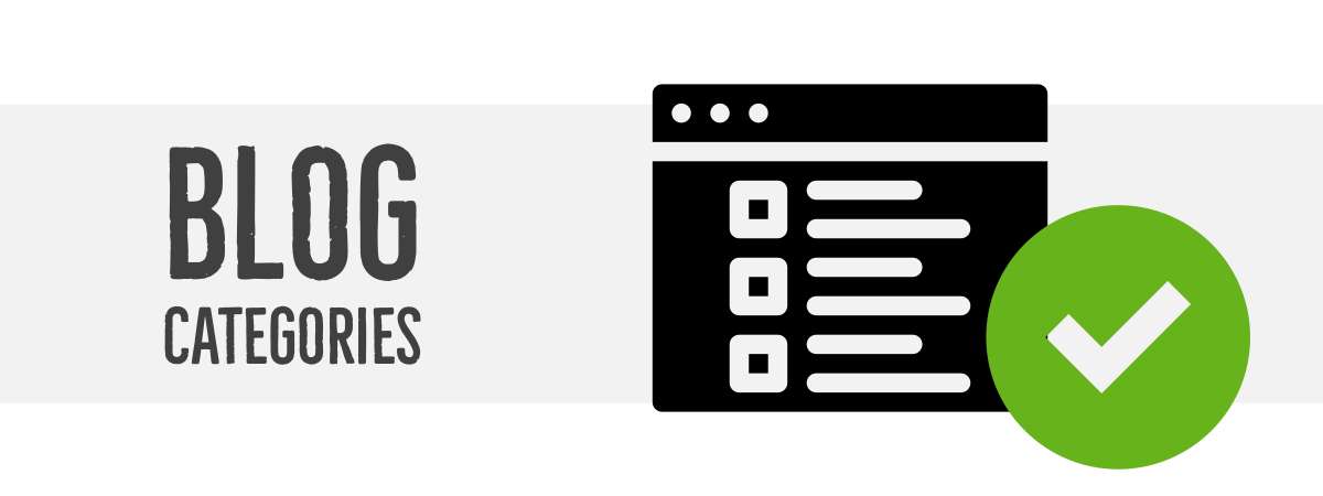 Blog categories text with wireframe of blog category boxes design with green check to the right